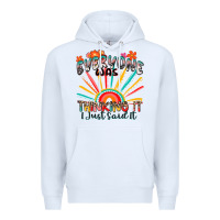 White everyone was thinking it i just said it Premium Hoodie - Zillion Design Studio
