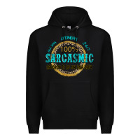 Black all day everyday 247 100 sarcasmic sarcasm is in m Premium Hoodie - Zillion Design Studio
