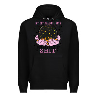 Black my crystal ball says you are full of Premium Hoodie - Zillion Design Studio