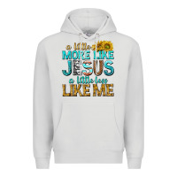 Dove Grey a little more like jesus a little less like me Premium Hoodie - texasbilliewilder