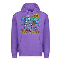 Purple a little more like jesus a little less like me Premium Hoodie - texasbilliewilder