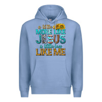 Colony Blue a little more like jesus a little less like me Premium Hoodie - texasbilliewilder