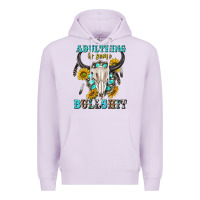 Lilac adulthing is some bullshit with sanflowers and gamstone  tbw Premium Hoodie - texasbilliewilder