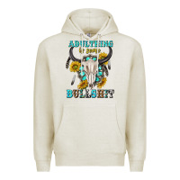 Oatmeal Heather adulthing is some bullshit with sanflowers and gamstone  tbw Premium Hoodie - texasbilliewilder
