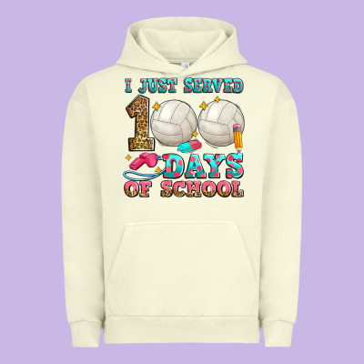 I Just Served 100 Days Of School Volleyball Urban Hoodie Designed By Zillion Design Studio