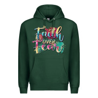 Sports Green faith over fear Premium Hoodie - Zillion Design Studio