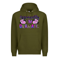 Army Green apparently im dramatic Premium Hoodie - texasbilliewilder
