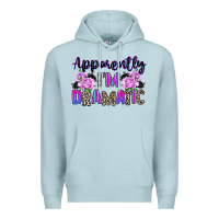 Blue Mist apparently im dramatic Premium Hoodie - texasbilliewilder