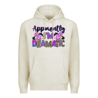 Oatmeal Heather apparently im dramatic Premium Hoodie - texasbilliewilder