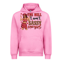 Fuchsia Pink the hell i wont sassy cowgirl Urban Hoodie - texasbilliewilder