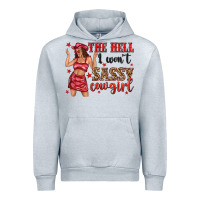 Heather Grey the hell i wont sassy cowgirl Urban Hoodie - texasbilliewilder