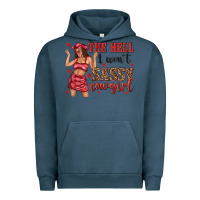 Pigment Midnight Navy the hell i wont sassy cowgirl Urban Hoodie - texasbilliewilder