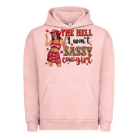 Pigment Salmon the hell i wont sassy cowgirl Urban Hoodie - texasbilliewilder