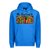 True Royal my history is strong Premium Hoodie - Zillion Design Studio