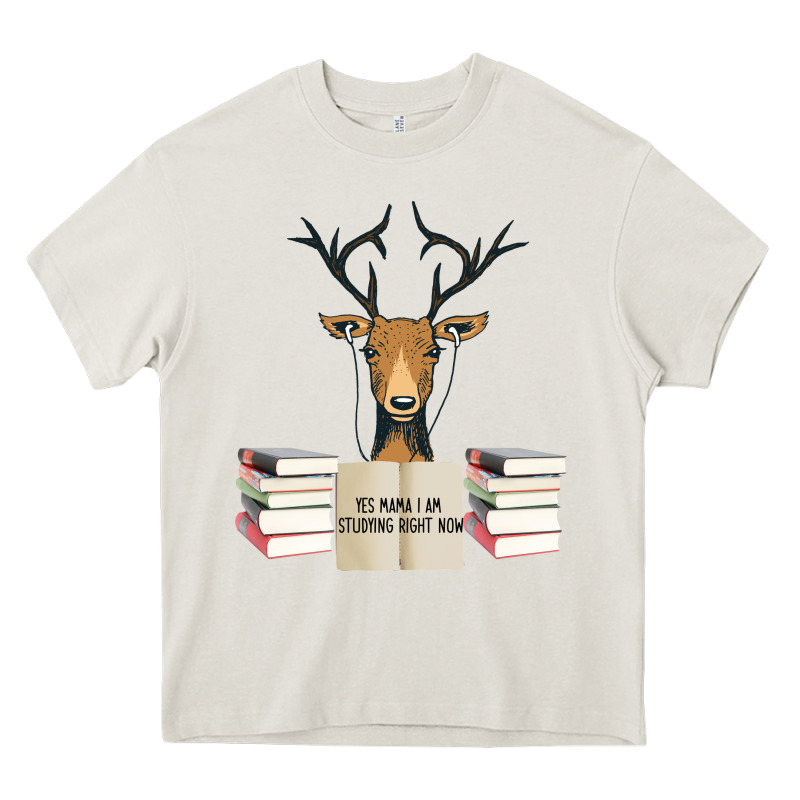 Yes Mama I Am Studying Right Now, Deer Heavy Core Tee by Bettercallsaul | Teevron