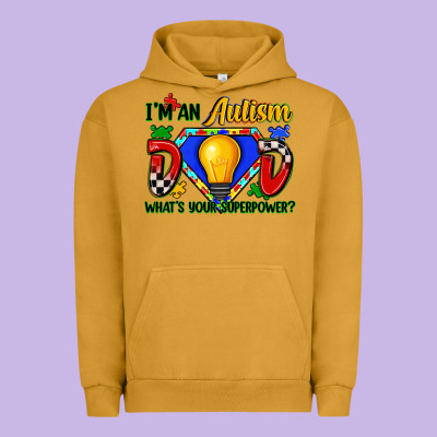Im An Autism Dad Whats Your Superpower Urban Hoodie Designed By Zillion Design Studio