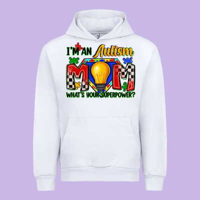 I'm An Autism Mom What's Your Superpower Urban Hoodie Designed By Zillion Design Studio