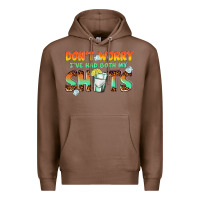 Chestnut dont worry ive had both my shots Premium Hoodie - texasbilliewilder