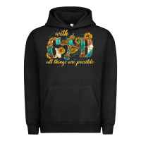 Pigment Black with god all things are possible with cross Urban Hoodie - texasbilliewilder