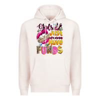 Pale Pink girls just wanna have  funds Premium Hoodie - texasbilliewilder