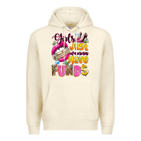 Sandshell girls just wanna have  funds Premium Hoodie - texasbilliewilder