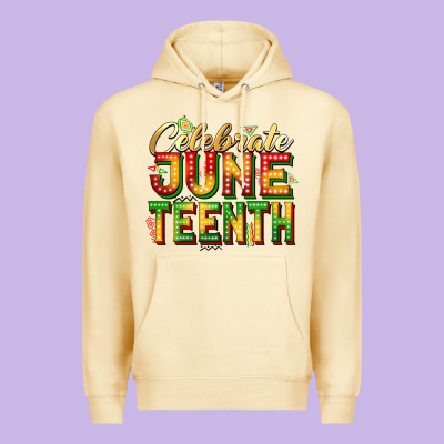 Celebrate Juneteenth Premium Hoodie Designed By Zillion Design Studio