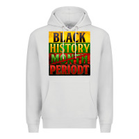 Dove Grey black history month periodt Premium Hoodie - Zillion Design Studio