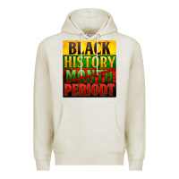 Oatmeal Heather black history month periodt Premium Hoodie - Zillion Design Studio