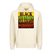 Sandshell black history month periodt Premium Hoodie - Zillion Design Studio