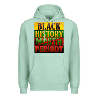 Seafoam black history month periodt Premium Hoodie - Zillion Design Studio