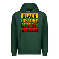Sports Green black history month periodt Premium Hoodie - Zillion Design Studio