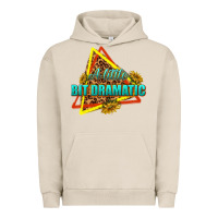 Pigment French Oak a little bit dramatic Urban Hoodie - texasbilliewilder