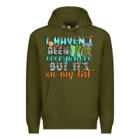 Army Green i havent been everywhere but its on my list Premium Hoodie - texasbilliewilder