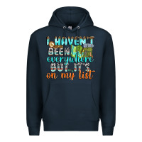 Navy i havent been everywhere but its on my list Premium Hoodie - texasbilliewilder