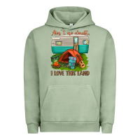 Pigment Oil Green ain t no doubt i love this land Urban Hoodie - texasbilliewilder