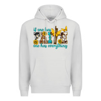 Dove Grey if one has faith one has everything Premium Hoodie - texasbilliewilder