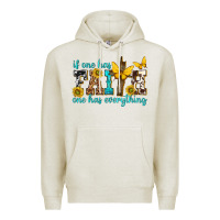 Oatmeal Heather if one has faith one has everything Premium Hoodie - texasbilliewilder
