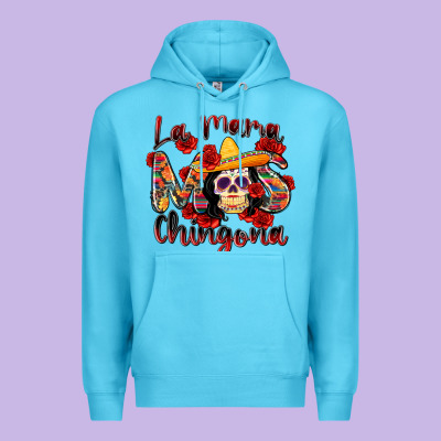 La Mama Mas Chingona Premium Hoodie Designed By Zillion Design Studio