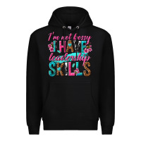 Black im not bossy i have leadership skills Premium Hoodie - texasbilliewilder