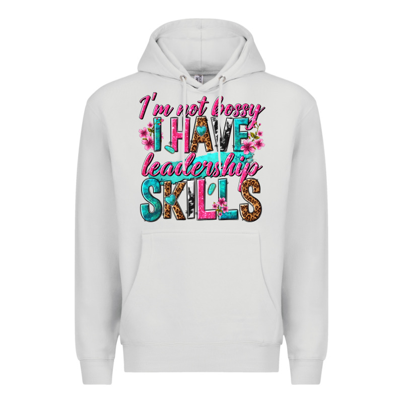 Im Not Bossy I Have Leadership Skills Premium Hoodie by texasbilliewilder | Teevron