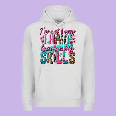 Im Not Bossy I Have Leadership Skills Premium Hoodie Designed By Texasbilliewilder