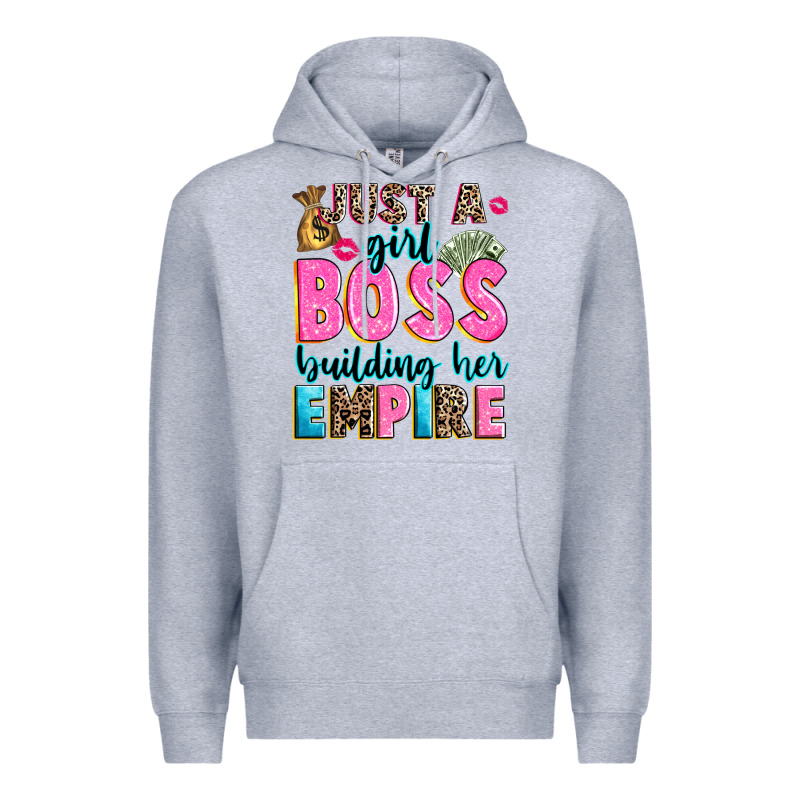 Just A Girl Boss Building Her Empire Premium Hoodie by texasbilliewilder | Teevron