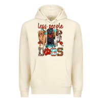 Sandshell less people more dogs Premium Hoodie - texasbilliewilder