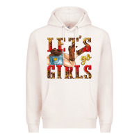 Pale Pink lets go girls tbw Premium Hoodie - texasbilliewilder