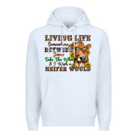 White living life somewhere between jesus take the wheel Premium Hoodie - texasbilliewilder