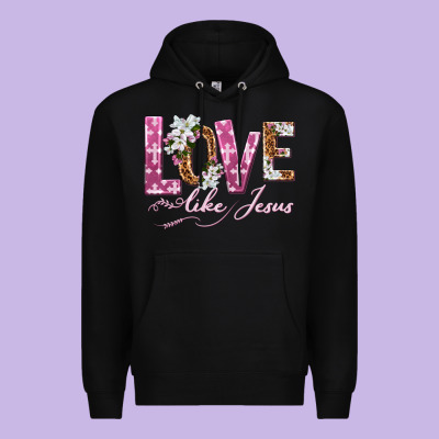 Premium Hoodie love like jesus