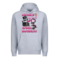 Heather Grey minding my own small business Premium Hoodie - texasbilliewilder