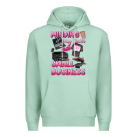 Seafoam minding my own small business Premium Hoodie - texasbilliewilder
