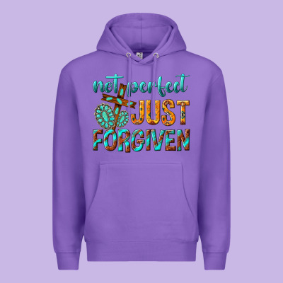 Premium Hoodie not perfect just forgiven