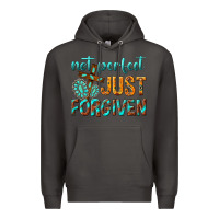Smoke not perfect just forgiven Premium Hoodie - texasbilliewilder